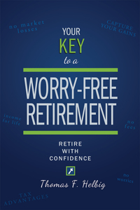 Your Key To A Worry-Free Retirement