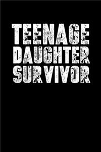 Teenage Daughter Survivor