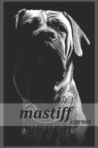 mastiff carnet