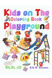 Kids on the Playground Coloring Book