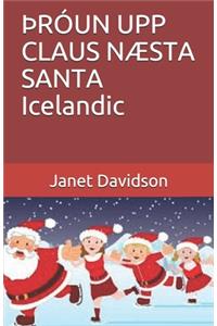 þRÓUN UPP CLAUS NÆSTA SANTA Icelandic