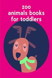 Zoo Animals Books For Toddlers