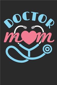 Doctor Mom