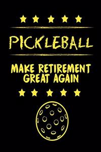 Pickleball Make Retirement Great Again