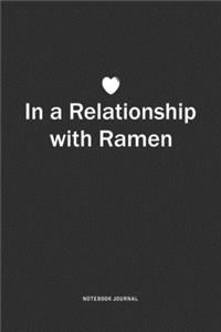 In A Relationship with Ramen