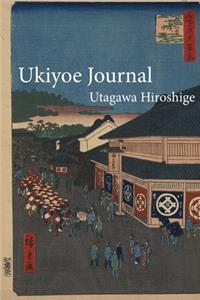 Utagawa Hiroshige Ukiyoe JOURNAL