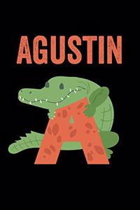 Agustin: Journal (Diary, Notebook) Personalized Custom Name Alphabet Alligator Birthday Gift for Boys