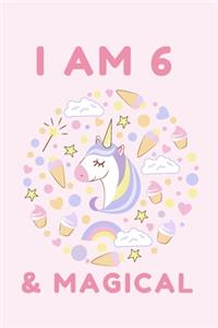 I am 6 & Magical