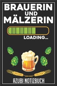 Brauerin und Mälzerin Loading... Azubi Notizbuch