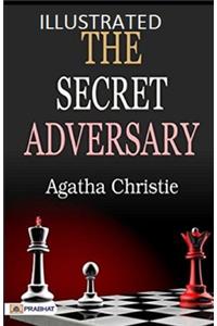 The Secret Adversary Illustrated