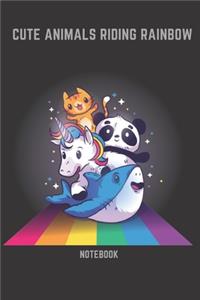 Cute Animals Riding Rainbow Notebook