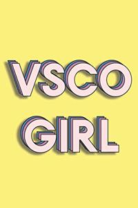 VSCO Girl