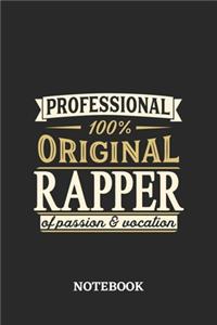 Professional Original Rapper Notebook of Passion and Vocation