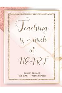 Teaching is a work of heart