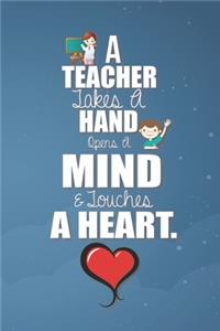 A teacher jokes a hand opens a mind touches a heart