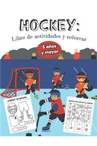 Hockey Libro de Actividades y Colorear 5 años y mayor