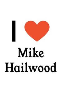 I Love Mike Hailwood: Mike Hailwood Designer Notebook