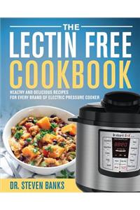 The Lectin Free Cookbook
