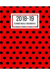 2018-19 Planner Weekly and Monthly