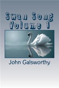 Swan Song Volume 1