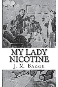 My Lady Nicotine