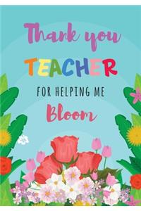 Thank you teacher for helping me Bloom