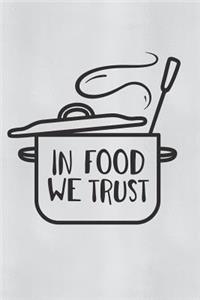 In Food We Trust