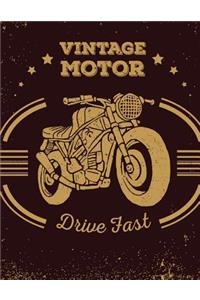 Vintage Motor Drive Fast