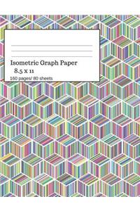 Isometric Graph Paper: Isometric Graph Paper Notebook Ideal for Architecture, Landscaping 3D Designs and Geometry. 8.5x11 Size, 160 Pages/ 80 Sheets. Colorful Theme