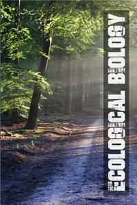 Ecological Biology