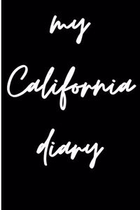 My California Diary