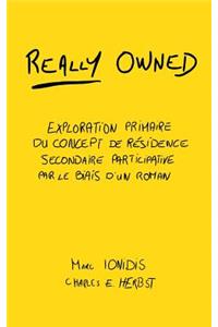 Really Owned: Exploration Primaire Du Concept de Résidence Secondaire Participative Par Le Biais d'Un Roman