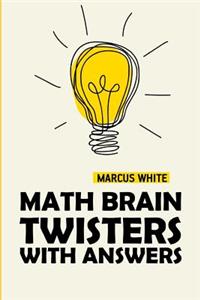 Math Brain Twisters With Answers: Rectslider Puzzles
