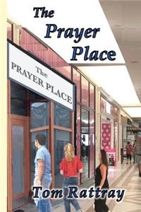 The Prayer Place