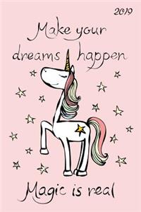 Make Your Dreams Happen 2019