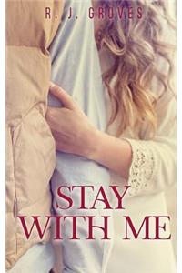 Stay With Me