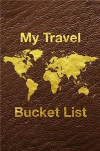 My Travel Bucket List