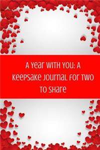 A Year with You_ A Keepsake Journal for Two to Share