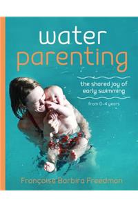Water Parenting