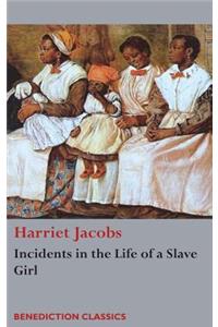 Incidents in the Life of a Slave Girl