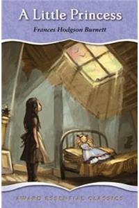 A Little Princess: An Award Essential Classic