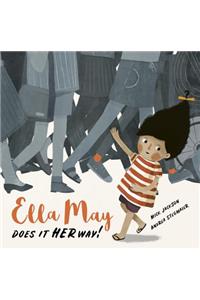 Ella May Does It Her Way