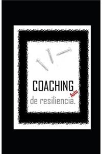 AutoCOACHING de resiliencia