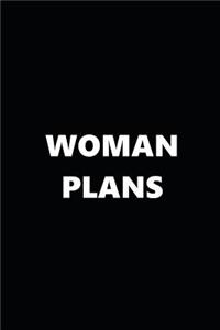 2019 Weekly Planner Funny Theme Woman Plans Black White 384 Pages