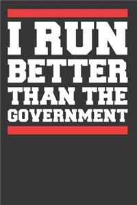 I Run Better Than the Government