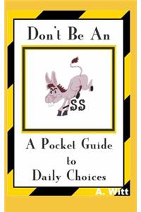 Don't Be an Ass