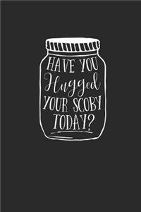 Kombucha Journal: Have You Hugged Your Scoby Today?