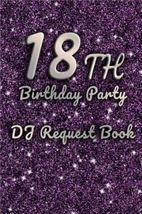 18th Birthday Party DJ Request Book