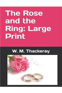 The Rose and the Ring