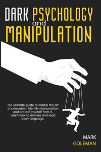 Dark Psychology and Manipulation